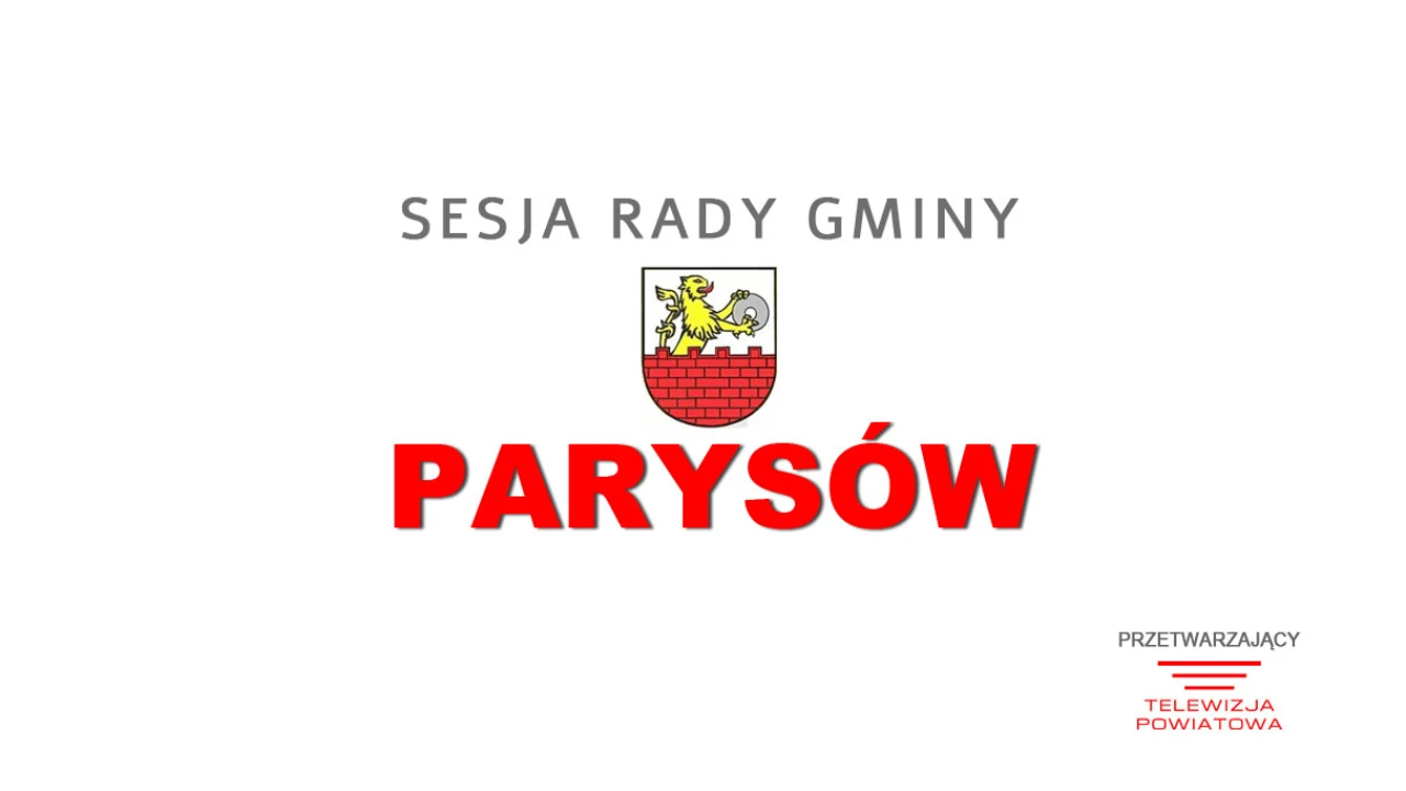 Sesja Rady Gminy Parysów - 27.03.2026 godz. 12:00