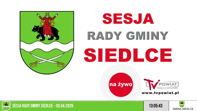 Sesja Rady Gminy Siedlce on 30-Apr-26-11:05:27