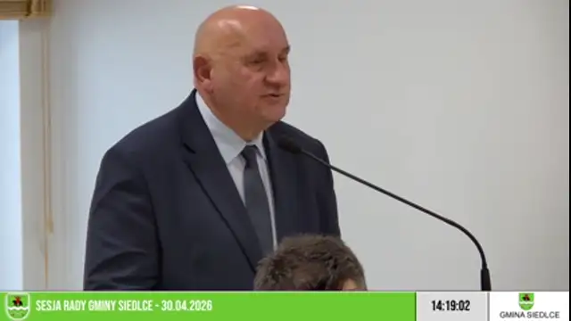 Sesja Rady Gminy Siedlce on 30-Apr-26-12:09:03