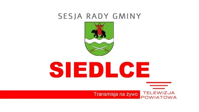 Sesja Rady Gminy Siedlce on 30-Apr-26-12:09:03