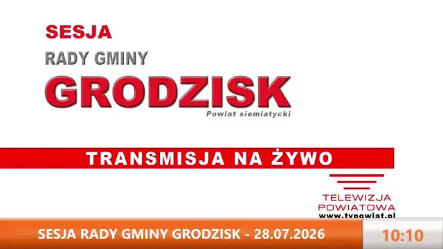 Sesja Rady Gminy Grodzisk on 28-Jul-26-08:00:20