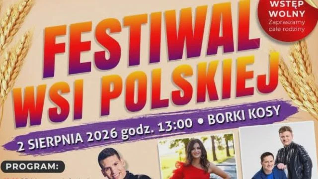 Telewizja Powiatowa - Festiwal Wsi Polskiej Borki Kosy - 2 sierpnia 2026 on 02-Aug-26-10:55:41