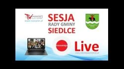 Sesja Rady Gminy Siedlce – 30.05.2019